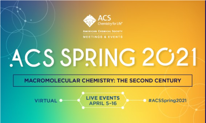 ACS Spring 2021 Virtual National Meeting
